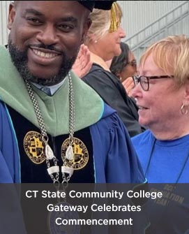 CT State Community College Gateway Celebrates Commencement