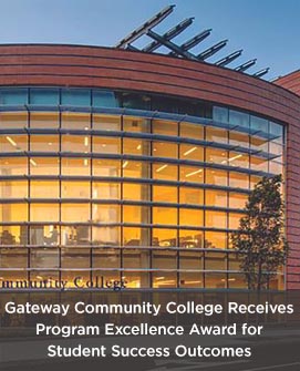 Gateway Community College Receives Program Excellence Award for Student Success Outcomes